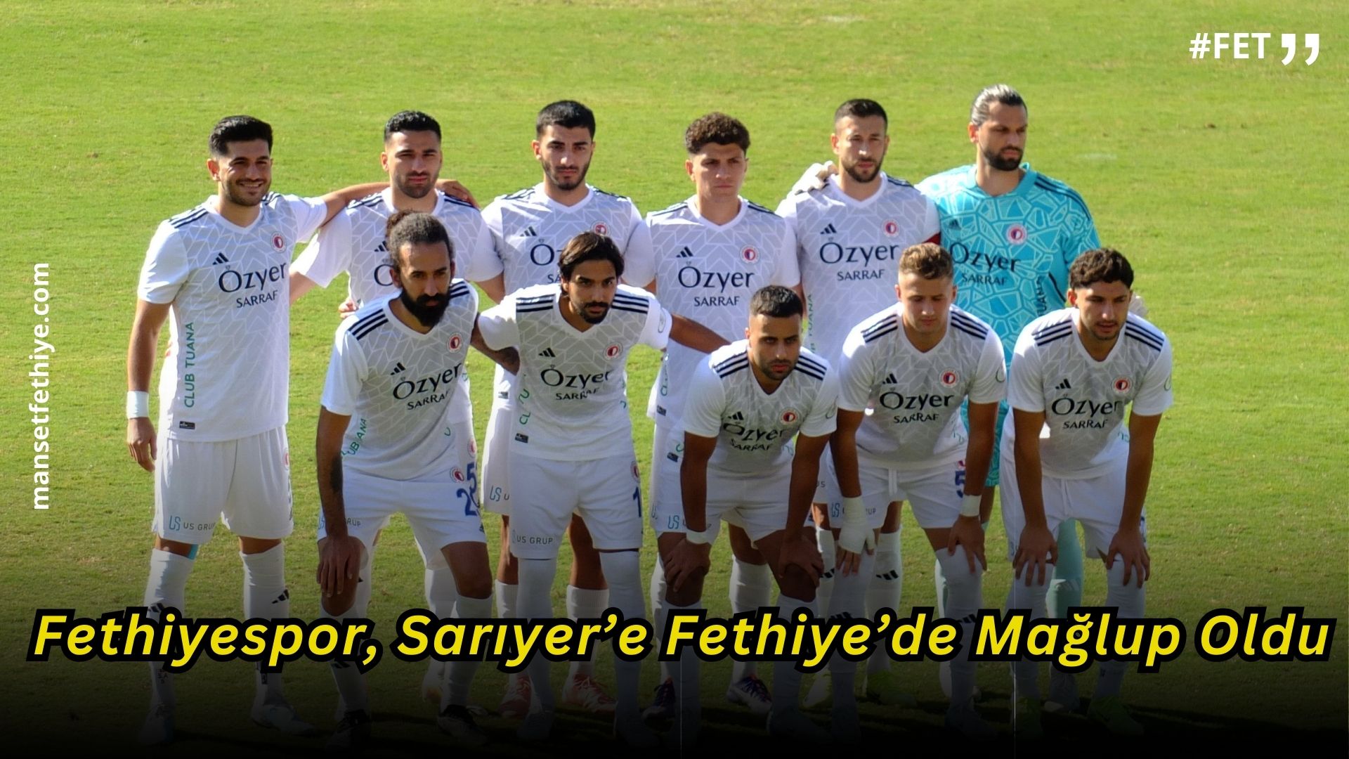 Fethiyespor, Sarıyer’e  Kendi Evinde Kaybetti