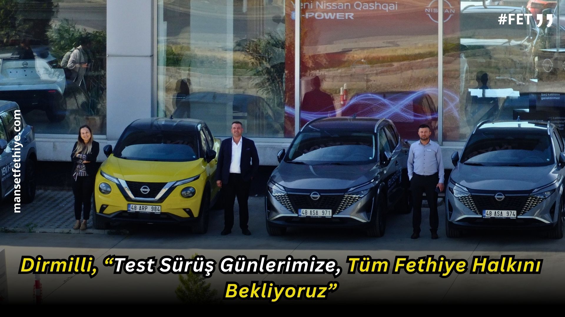 Nissan Kocatepe 4S Plaza Satış Müdürü Yasemin Kocatepe Dirmilli, “Test Sürüş Günlerimize, Tüm Fethiye Halkını Bekliyoruz”